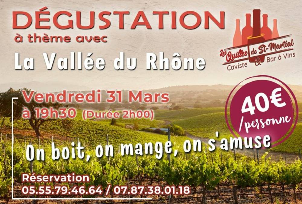 Nos dégustations à Les Quilles de Saint Martial