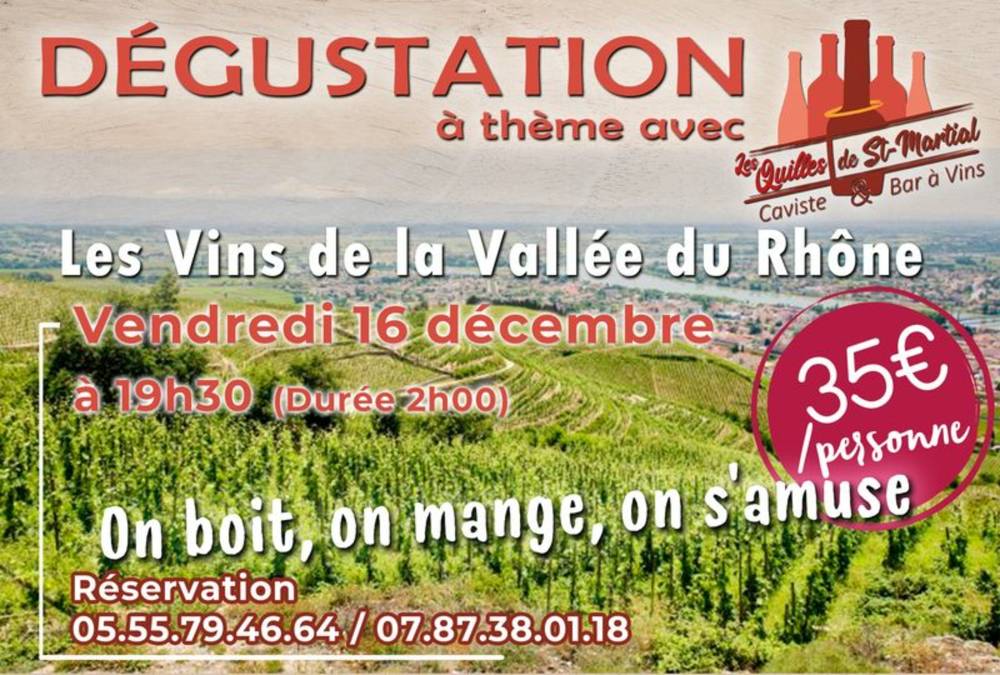 Nos dégustation à Les Quilles de Saint Martial